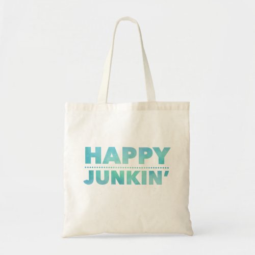 Happy Junkin T_Shirt Tote Bag