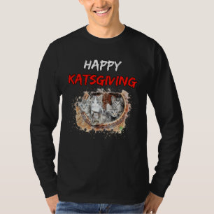 Happy Katsgiving  Best Thanksgiving  for Cat T-Shirt