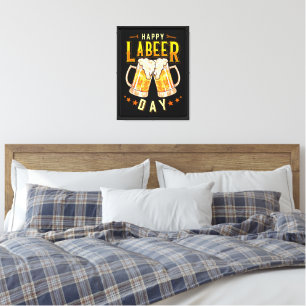 Happy Labeer Day Funny Labor Day Canvas Print