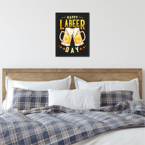 Happy Labeer Day Funny Labor Day Canvas Print