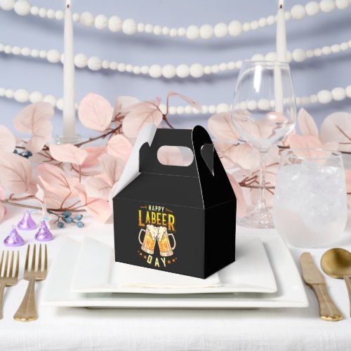 Happy Labeer Day Funny Labor Day Favor Boxes