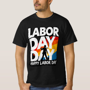 Happy Labor Day 2026 American Worker Construction T-Shirt