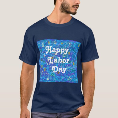 Happy Labor Day abstract art T_Shirt