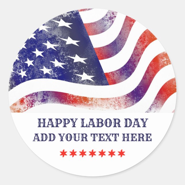 Happy Labor Day American Flag  Classic Round Sticker (Front)
