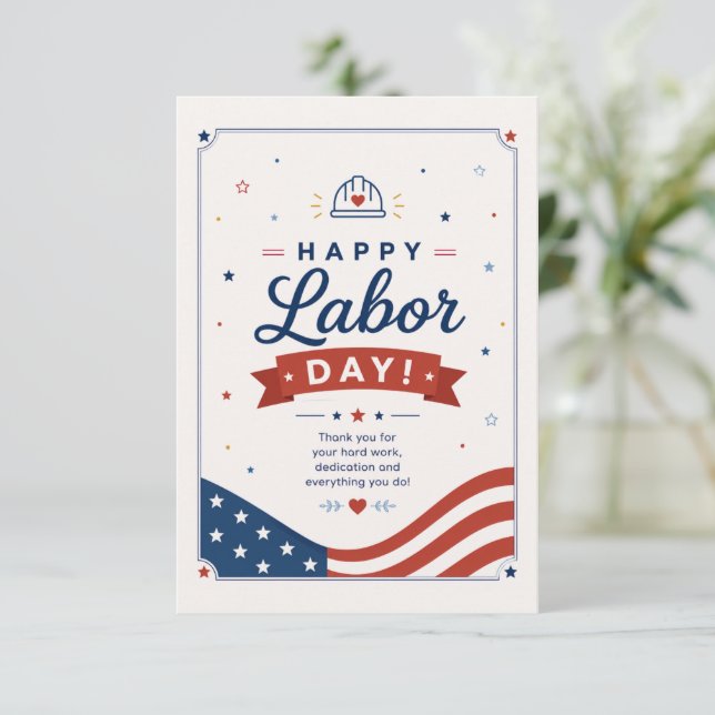 Happy Labor Day Appreciation for Hard Work  Thank You Card (Standing Front)