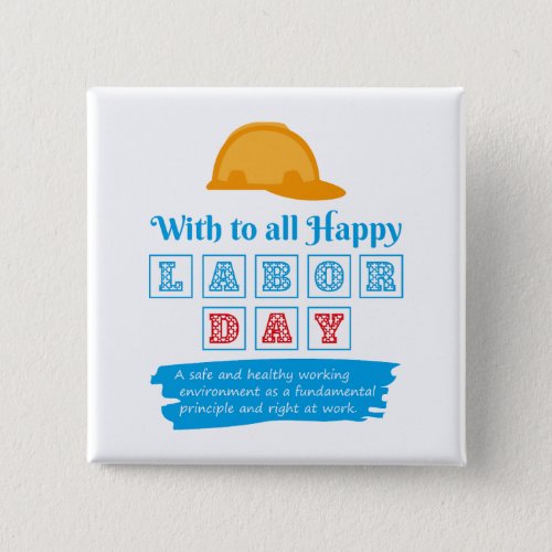 Happy Labor Day  Button