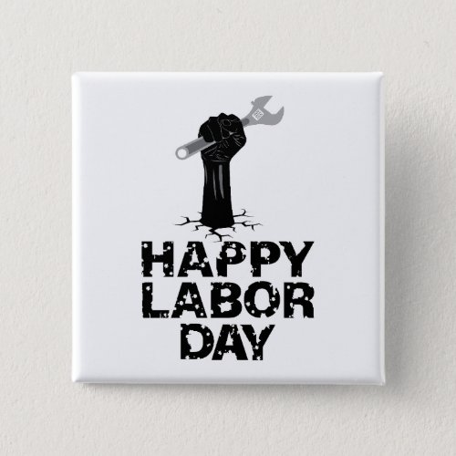 Happy Labor Day Button