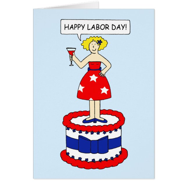 Happy Labor Day, Cartoon Lady on a Giant Cake (Front)
