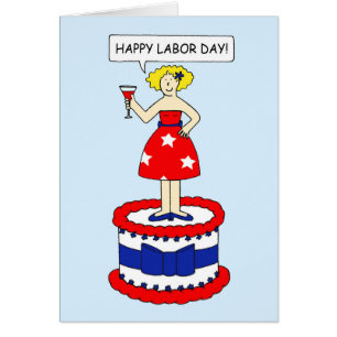 Happy Labor Day, Cartoon Lady on a Giant Cake Cards