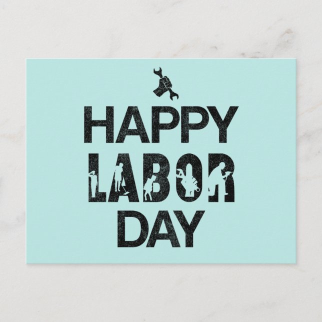 Happy Labor Day, Celebrate American Workers Holiday Postcard (Front)