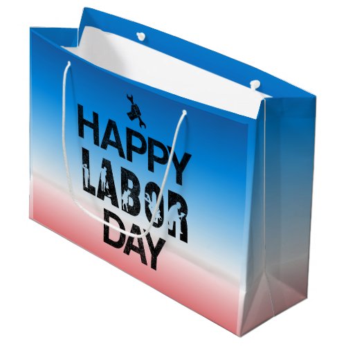 Happy Labor Day Celebrate American Workers Large Gift Bag