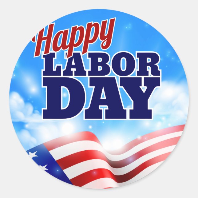 Happy Labor Day Classic Round Sticker (Front)