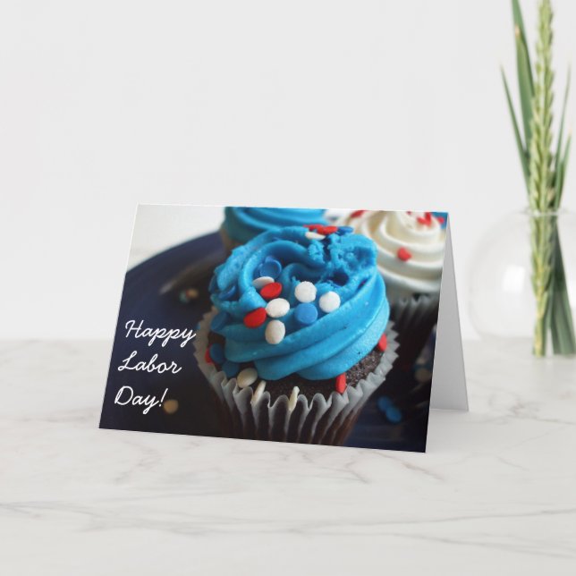 Happy Labor Day Cupcakes greeting Card (Front)