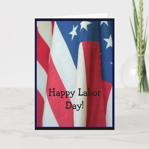 Happy Labor Day Flag greeting card