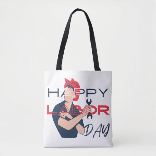 happy labor day  for hardworking women_ 2024  tote bag