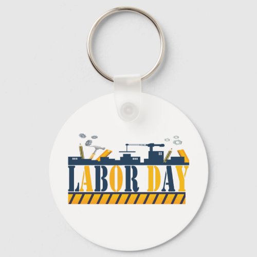 happy labor day for real american workers  keychain