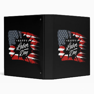 Happy Labor Day Gift American Flag 3 Ring Binder