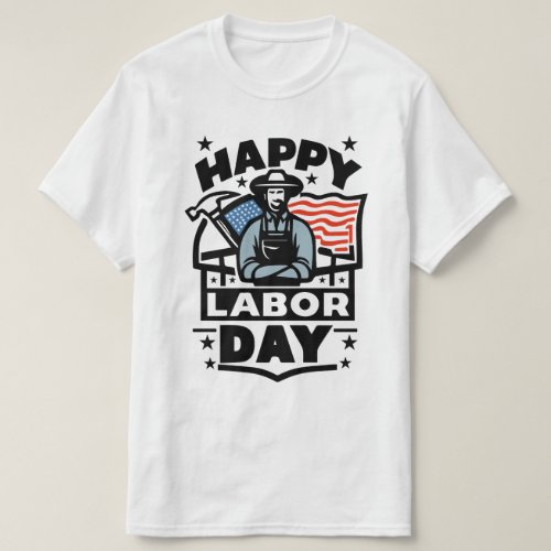 Happy Labor Day Gift American T_Shirt man women