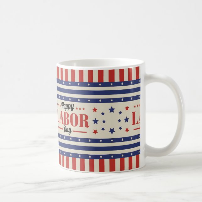 Happy Labor Day Gift Idea Coffee Mug (Right)