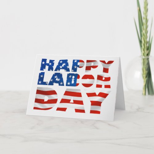 Happy Labor Day Greeting Card or Party Invitation