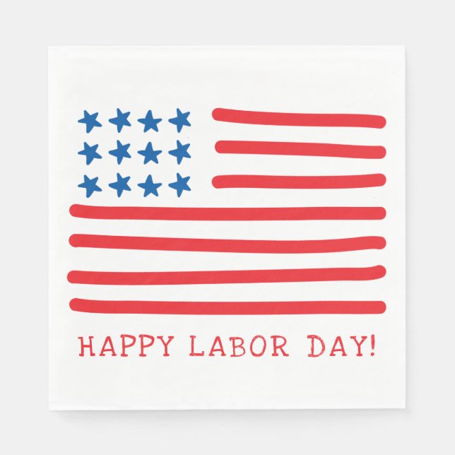 Happy Labor Day | Hand Drawn American Flag Napkins (Front)