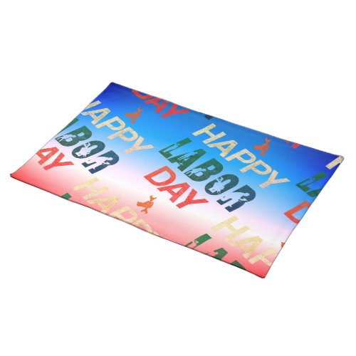 Happy Labor Day In Red White Blue Cloth Placemat