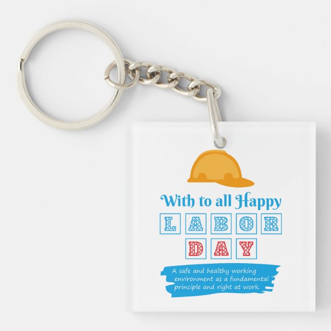 Happy Labor Day  Keychain (Front)