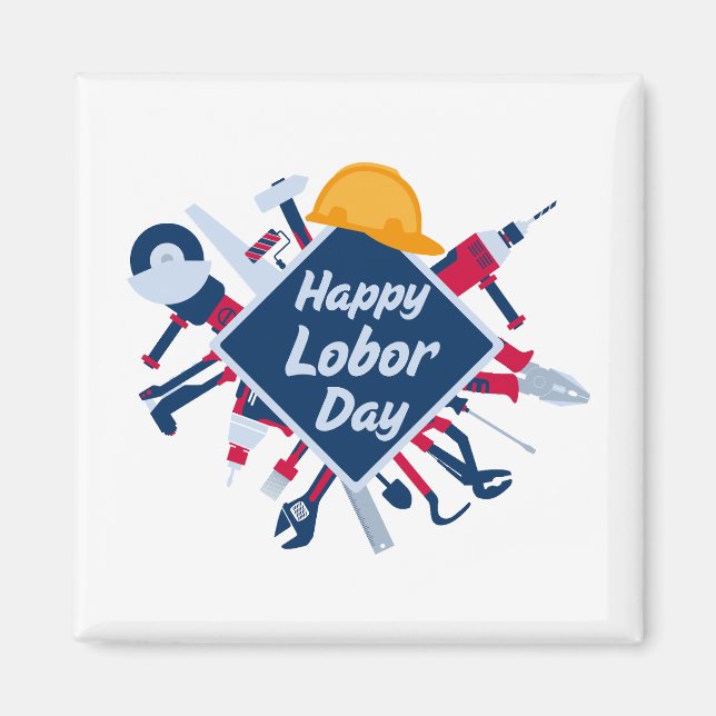 Happy Labor day Long Weekend Magnet (Front)