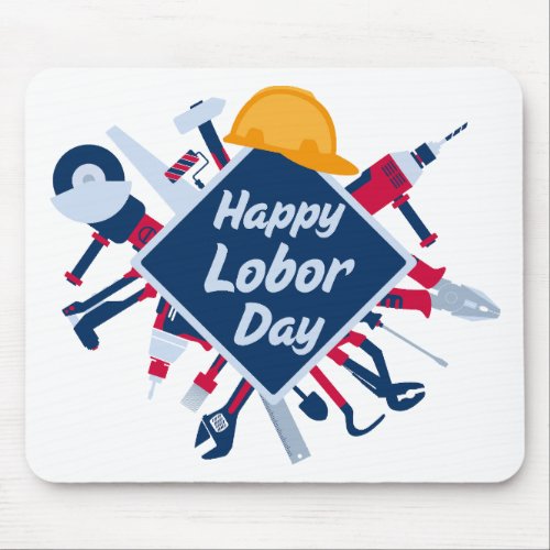 Happy Labor day Long Weekend Mouse Pad