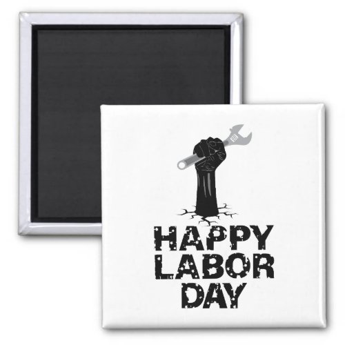 Happy Labor Day Magnet