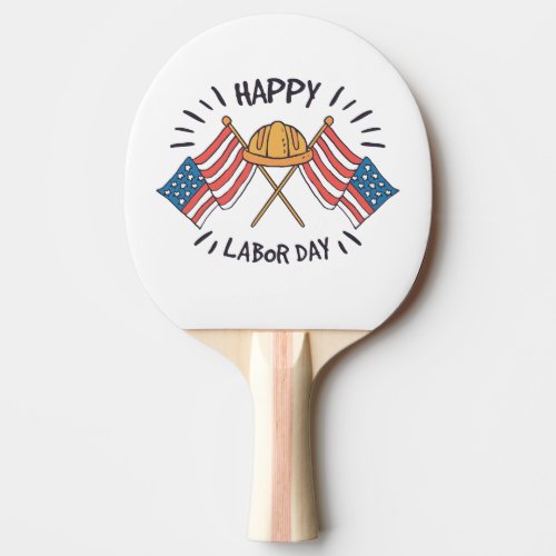 Happy Labor Day Patriotic American Flag Constructi Ping Pong Paddle