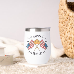 Happy Labor Day Patriotic American Flag Constructi Thermal Wine Tumbler
