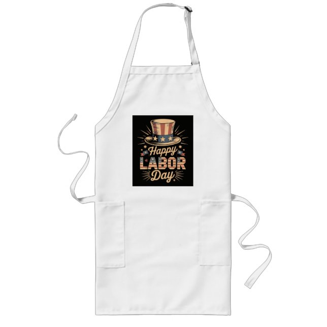 Happy Labor Day Patriotic Celebration Long Apron (Front)