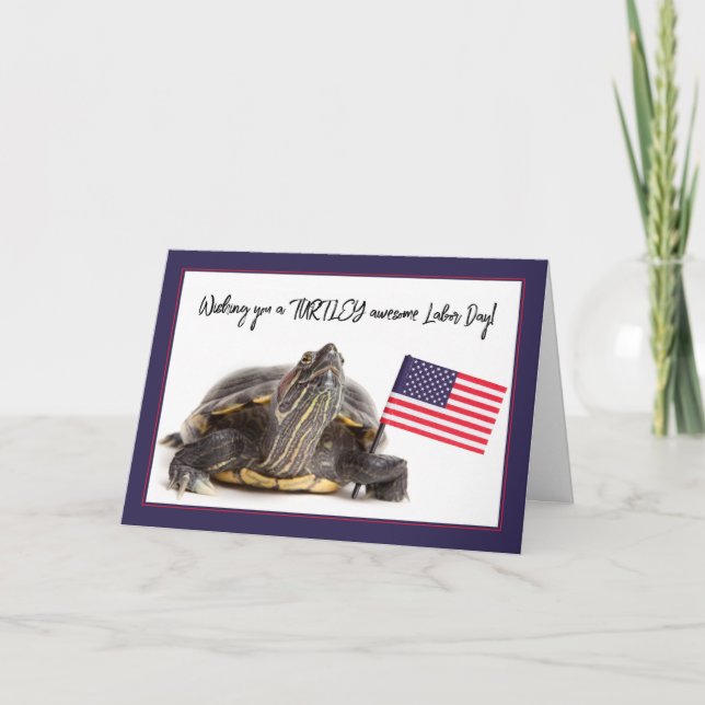 Happy Labor Day Patriotic Turtle With Flag Humor  Holiday Card (Front)