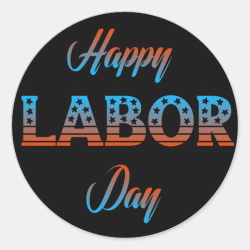 Happy Labor Day Sign Sticker