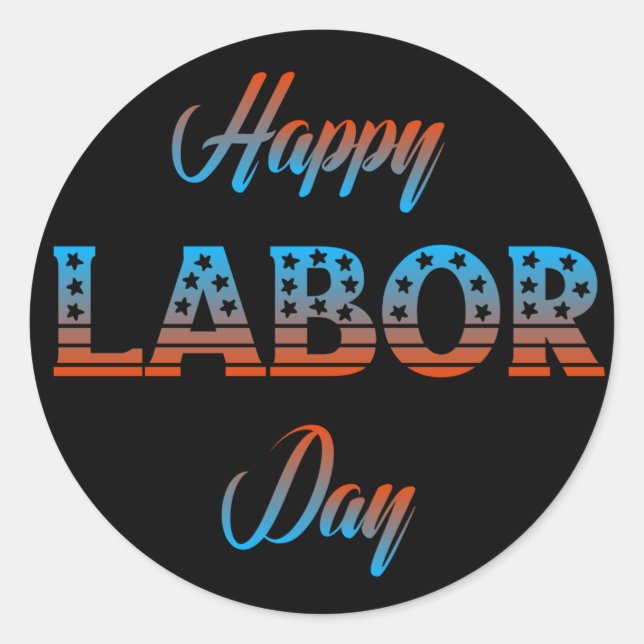 Happy Labor Day Sign Sticker (Front)