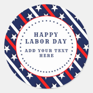 Happy Labor Day Stars and Stripes Classic Round Sticker