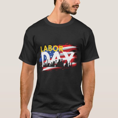 happy labor day T_Shirt