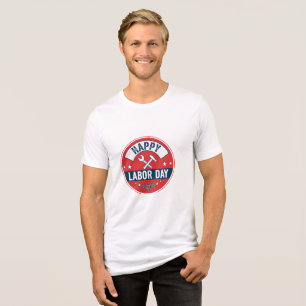 Happy labor day Tri-Blend shirt
