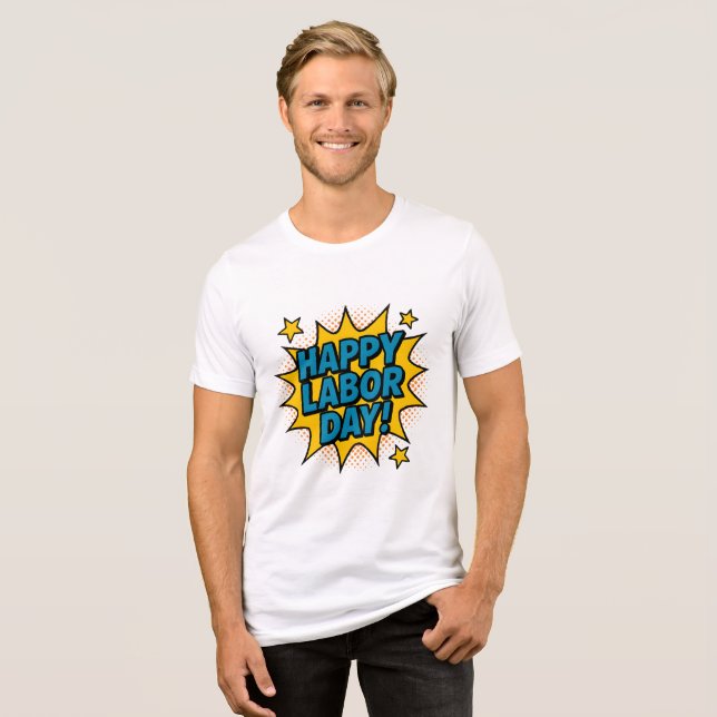 Happy labor day Tri-Blend shirt (Front Full)
