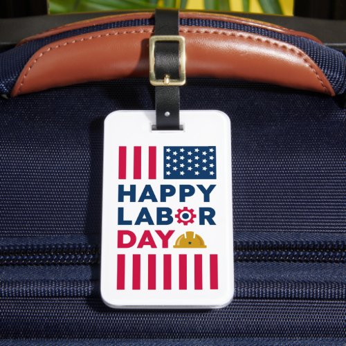 Happy Labor Day United States Luggage Tag