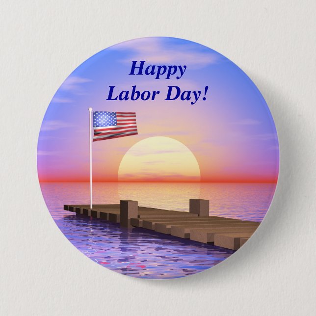 Happy Labor Day US Flag and Dock Pinback Button (Front)