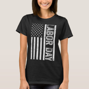 Happy Labor Day Vintage American Flag Patriot Work T-Shirt