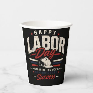 Happy Labor Day Vintage Typography Honoring Paper Cups