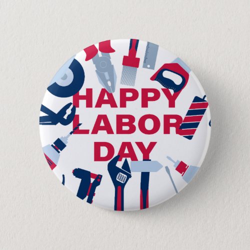 Happy labor day Weekend Button