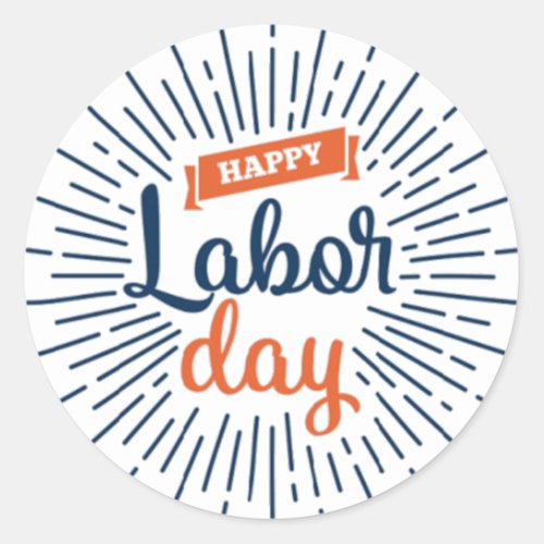 Happy Labor Day works Stickers  Labels