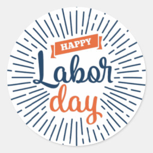 Happy Labor Day works Stickers & Labels