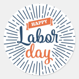 Happy Labor Day works Stickers & Labels
