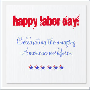 Happy Labor Day Yard Sign