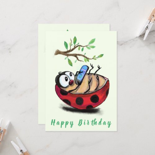 Happy Ladybug with Phone Funny Birthday Card